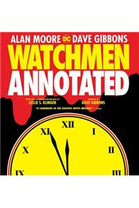 Watchmen: The Annotated Edition