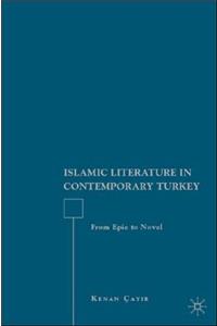 Islamic Literature in Contemporary Turkey