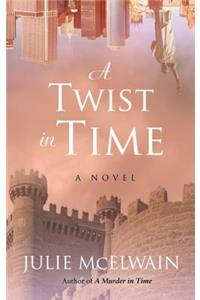 Twist in Time