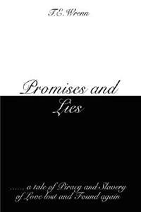 Promises and Lies