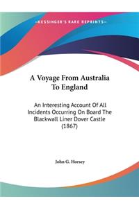 A Voyage From Australia To England
