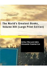 World's Greatest Books, Volume XIII