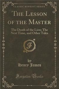 The Lesson of the Master