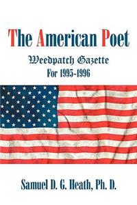 American Poet: Weedpatch Gazette 1995-1996