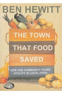 The Town That Food Saved