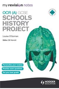 My Revision Notes OCR (A) Gcse Schools History Project