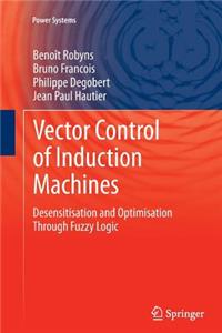 Vector Control of Induction Machines