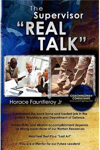 Supervisor "Real Talk"