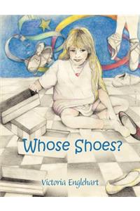 Whose Shoes?