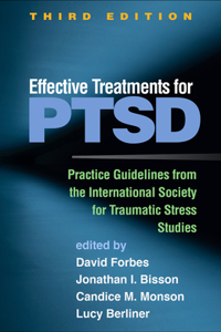 Effective Treatments for Ptsd, Third Edition