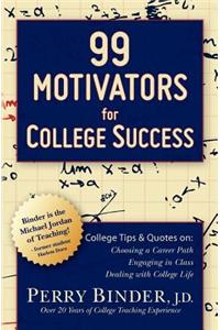 99 Motivators for College Success