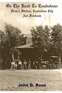 On The Road To Tombstone