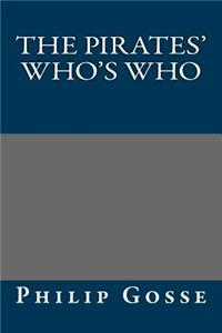 The Pirates' Who's Who