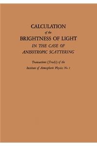 Calculation of the Brightness of Light