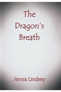 The Dragon's Breath