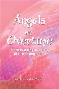 Angels on Overtime