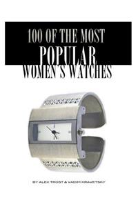 100 of the Most Popular Women's Watches