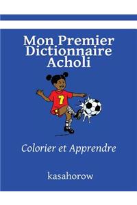 Mon Premier Dictionnaire Acholi