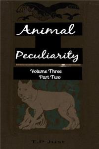 Animal Peculiarity volume 3 part 2