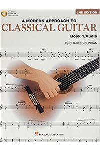 A Modern Approach to Classical Gtr Book 1