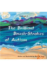 Brilliant Brush-Strokes of Autism