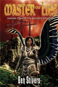 Master of Lies - Episode 3 of the Bornshire Chronicles