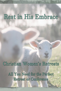 Rest in His Embrace