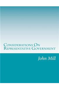 Considerations On Representative Government