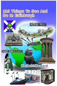 113 Things To See And Do In Edinburgh