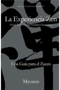 La Experiencia Zen