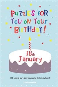 Puzzles for you on your Birthday - 18th January