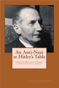 Anti-Nazi at Hitler's Table