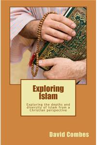 Exploring Islam