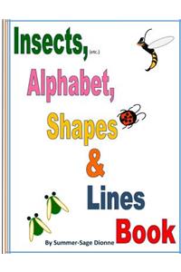 Insects (etc.), Alphabet, Shapes & Lines