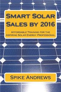 Smart Solar Sales by 2016
