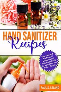 Hand Sanitizer Recipes