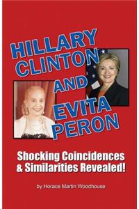 HILLARY Clinton and EVITA Peron