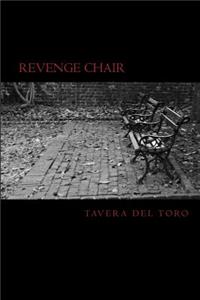 Revenge Chair