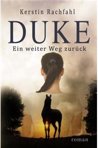 Duke - Ein weiter Weg zurück