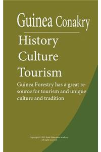 History, Culture and Tourism Guinea Conakry