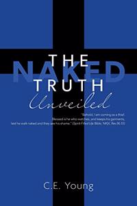 Naked Truth Unveiled