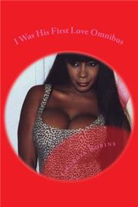 I Was His First Love Omnibus