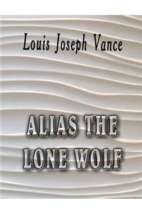 Alias the Lone Wolf