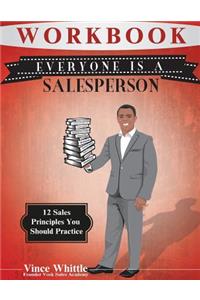 Everyone Is A Salesperson Workbook