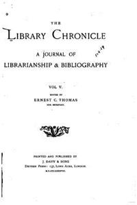 Library Chronicle - Vol. V