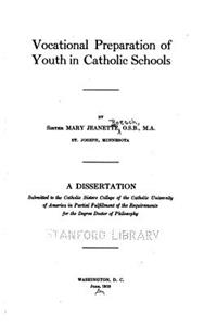 Vocational Preparation of Youth in Catholic Schools