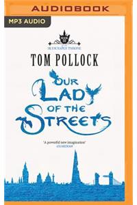 Our Lady of the Streets