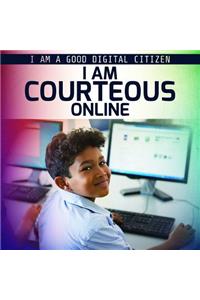 I Am Courteous Online