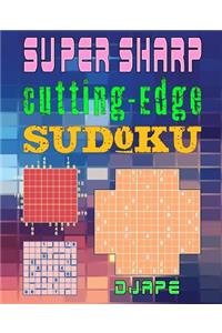 Super Sharp Cutting-Edge Sudoku