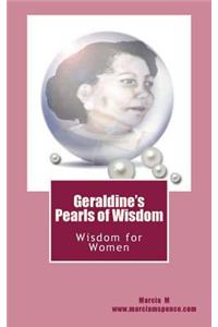 Geraldine's Pearls of Wisdom